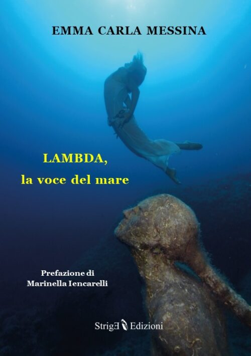 LAMBDA, la voce del mare di Emma Carla Messina