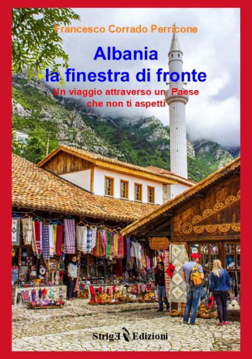 Albania, la finestra di fronte